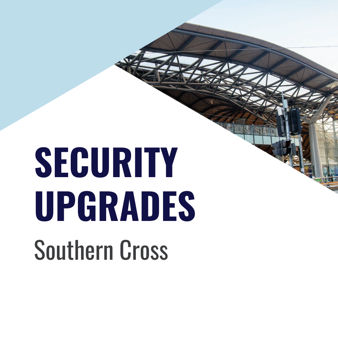 Security Upgrades – Southern Cross