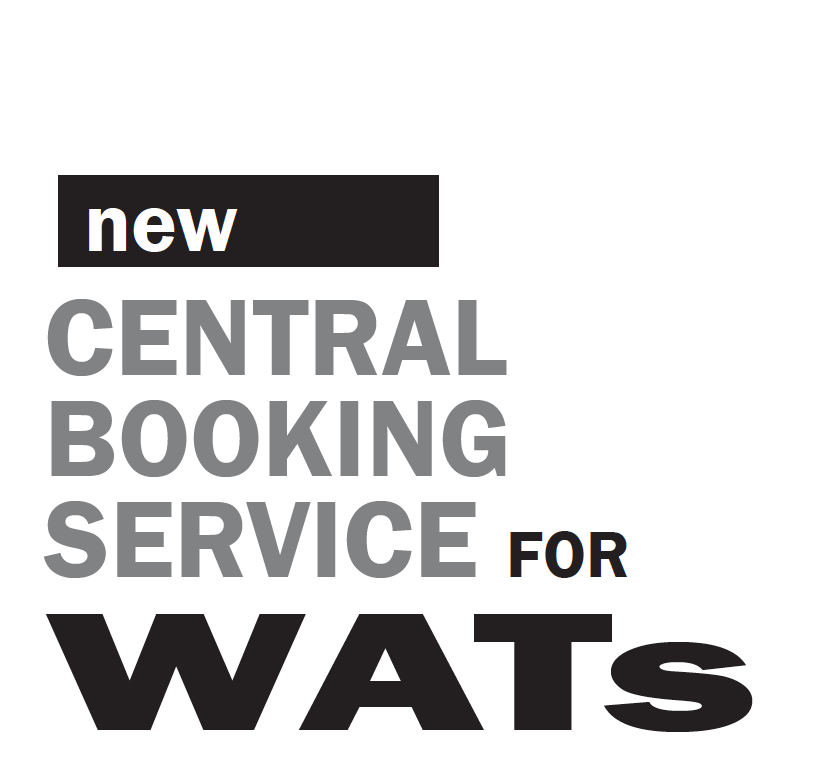 New Central Booking Service for WATs
